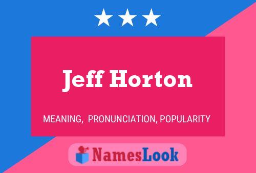 Póster del nombre Jeff Horton