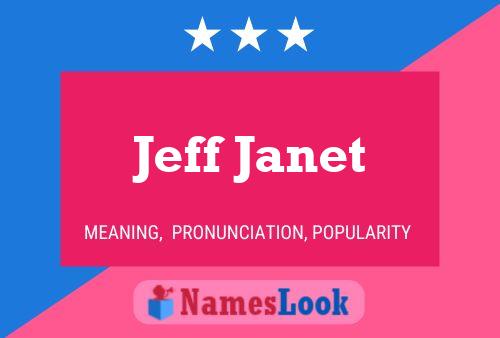 Póster del nombre Jeff Janet