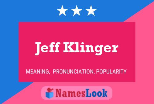 Póster del nombre Jeff Klinger