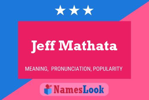 Póster del nombre Jeff Mathata