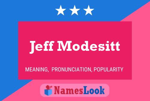 Póster del nombre Jeff Modesitt