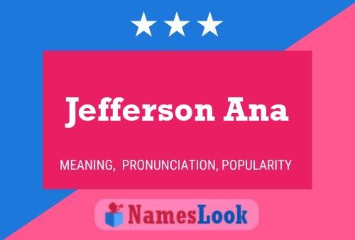 Póster del nombre Jefferson Ana