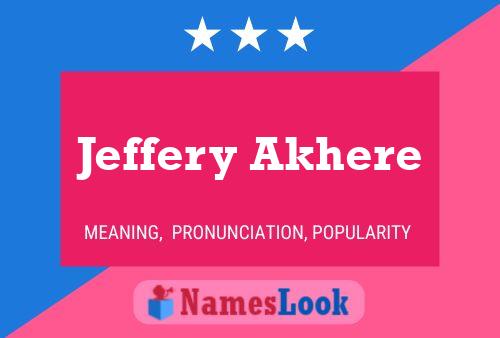 Póster del nombre Jeffery Akhere