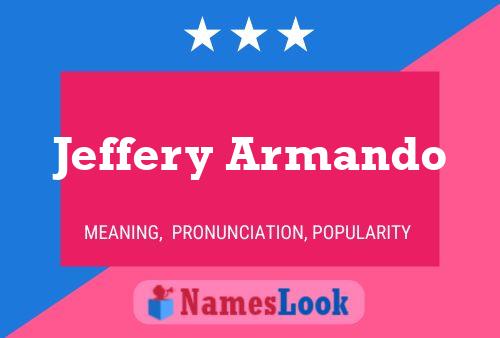 Póster del nombre Jeffery Armando