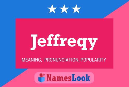 Póster del nombre Jeffreqy