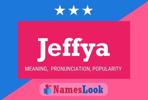 Póster del nombre Jeffya