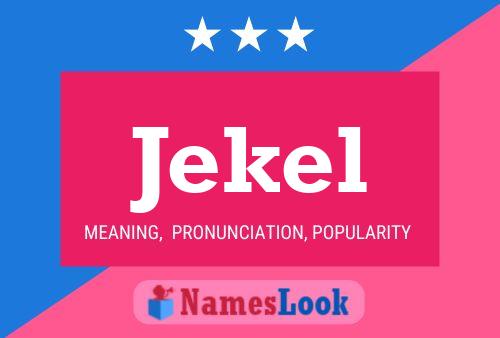 Póster del nombre Jekel