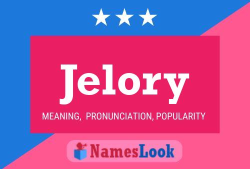 Póster del nombre Jelory