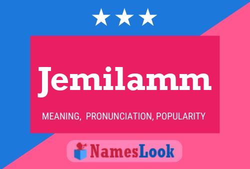 Póster del nombre Jemilamm