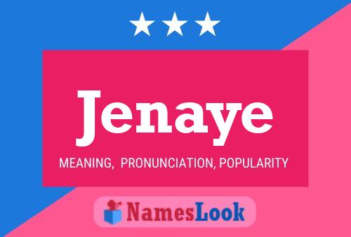 Póster del nombre Jenaye