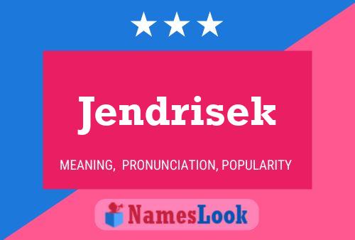 Póster del nombre Jendrisek