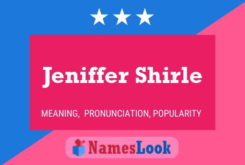 Póster del nombre Jeniffer Shirle