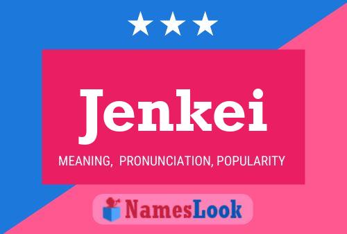 Póster del nombre Jenkei