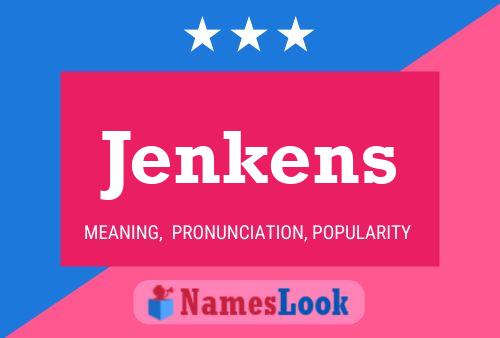 Póster del nombre Jenkens