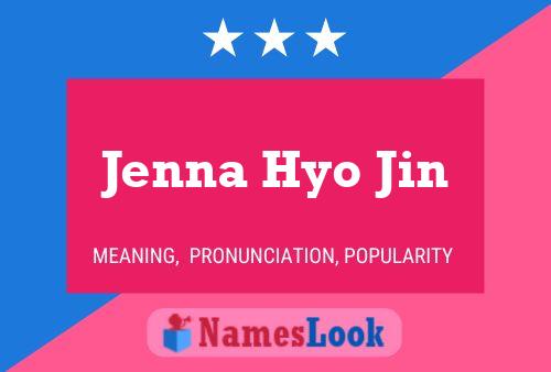 Póster del nombre Jenna Hyo Jin