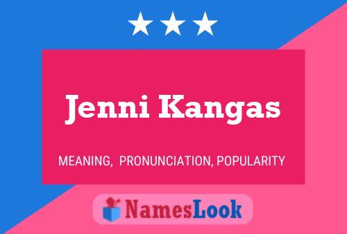 Póster del nombre Jenni Kangas