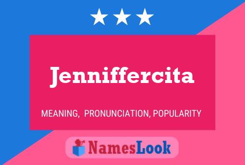 Póster del nombre Jenniffercita