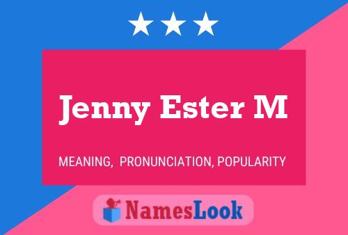 Póster del nombre Jenny Ester M