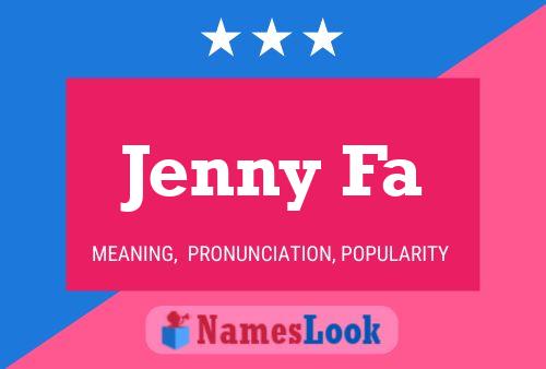 Póster del nombre Jenny Fa