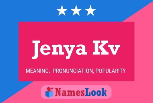 Póster del nombre Jenya Kv