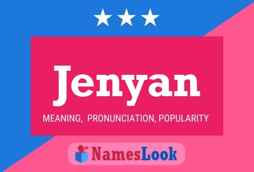 Póster del nombre Jenyan