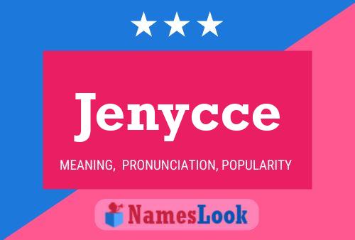 Póster del nombre Jenycce