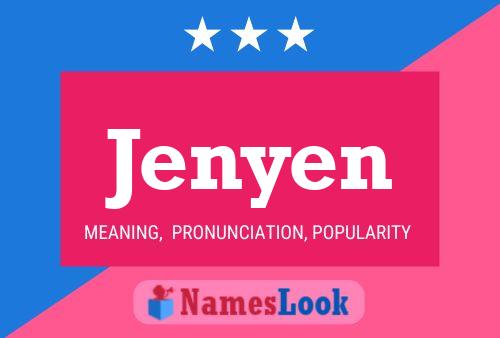 Póster del nombre Jenyen