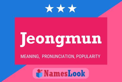 Póster del nombre Jeongmun