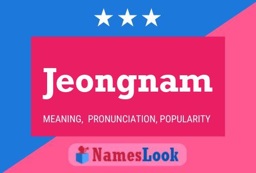 Póster del nombre Jeongnam