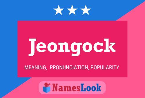 Póster del nombre Jeongock