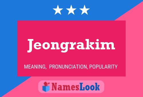 Póster del nombre Jeongrakim