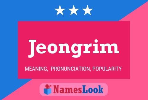 Póster del nombre Jeongrim