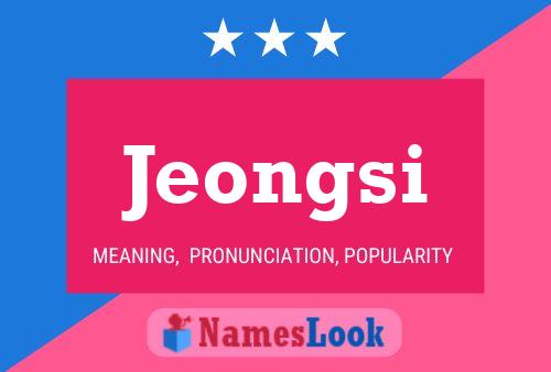 Póster del nombre Jeongsi