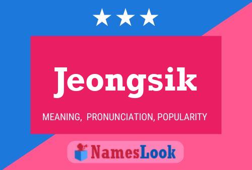 Póster del nombre Jeongsik