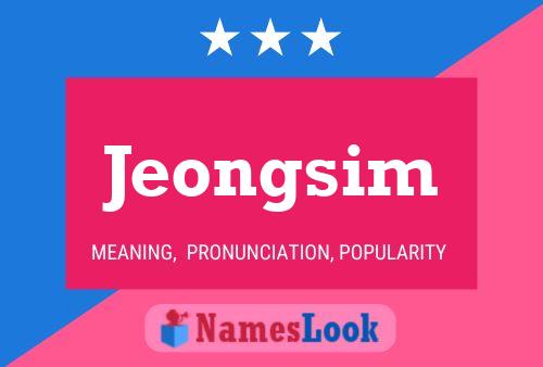 Póster del nombre Jeongsim