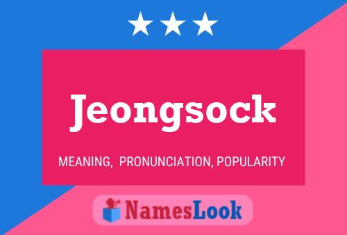 Póster del nombre Jeongsock