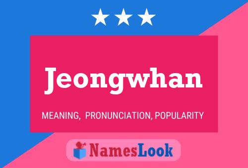 Póster del nombre Jeongwhan