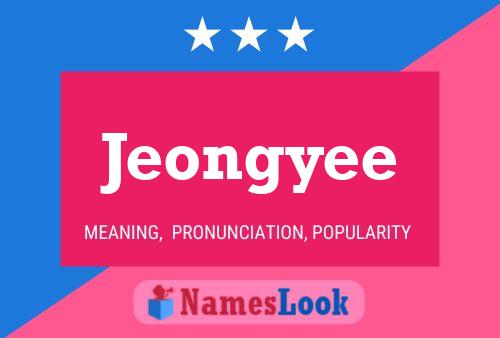 Póster del nombre Jeongyee