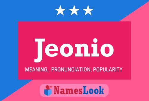 Póster del nombre Jeonio