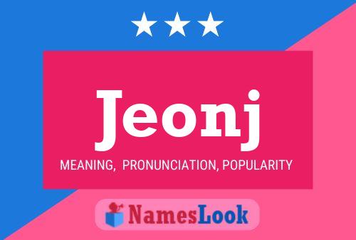 Póster del nombre Jeonj