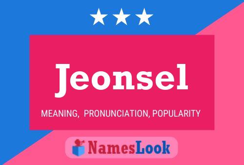 Póster del nombre Jeonsel