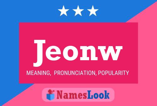 Póster del nombre Jeonw