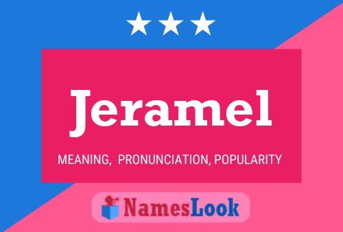 Póster del nombre Jeramel