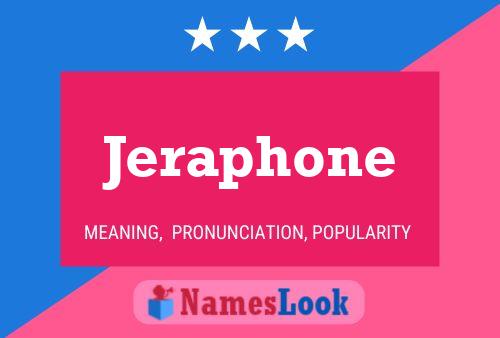 Póster del nombre Jeraphone