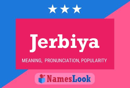 Póster del nombre Jerbiya