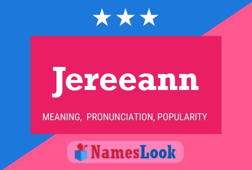 Póster del nombre Jereeann