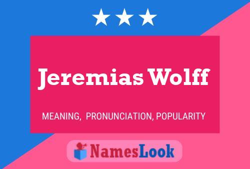 Póster del nombre Jeremias Wolff