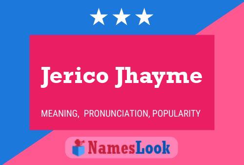 Póster del nombre Jerico Jhayme