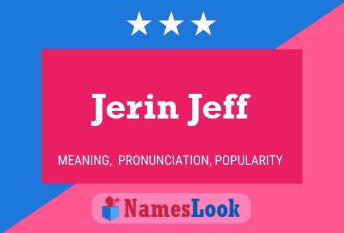 Póster del nombre Jerin Jeff