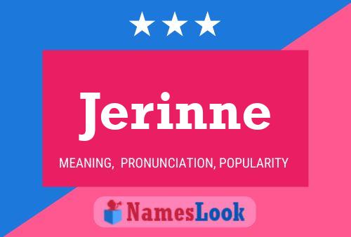 Póster del nombre Jerinne